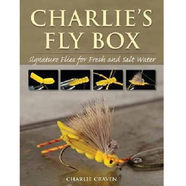 Charlie's Fly Box - Charlie Craven