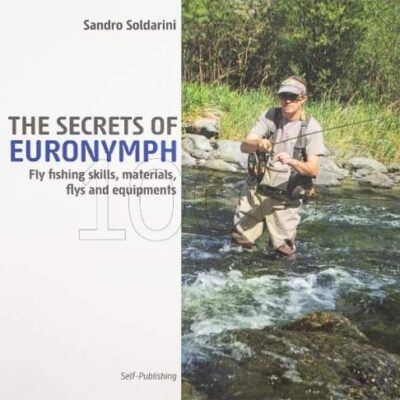 The Secrets of EuroNymph  - Sandro Solderini