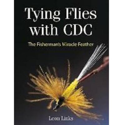 Tying Flies with CDC  - Leon Links