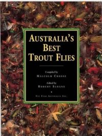 Australia's Best Trout Flies  - 1997 Edition -  Crosse & Sloane