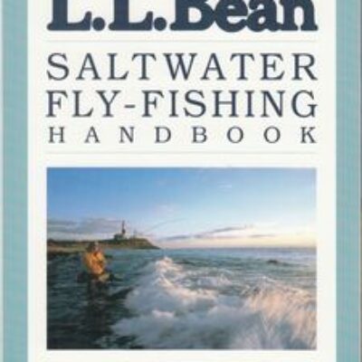 L.L Bean Saltwater Fly Fishing Handbook - Lefty Kreh