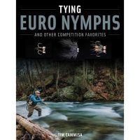 Tying Euro Nymphs & Other Competition Favourites- Tim Cammisa